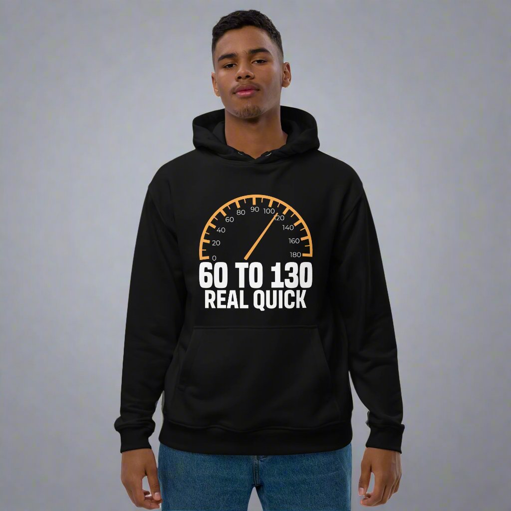 Male wearing black hoodie with a speedometer and car quote design.