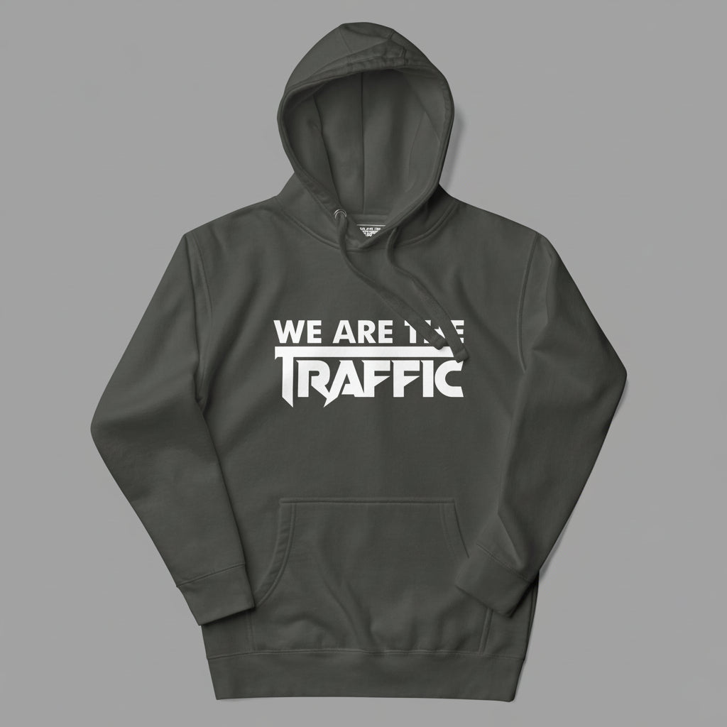 Dark gray hoodie with 'WE ARE THE TRAFFIC' text on a white background