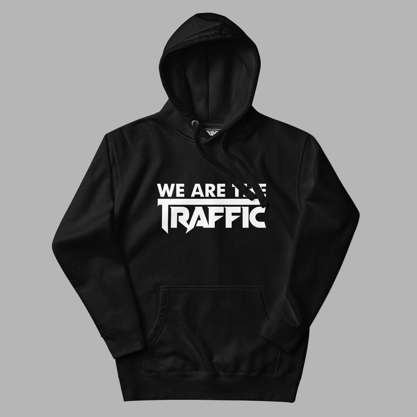 Black hoodie with white we are the traffic logo