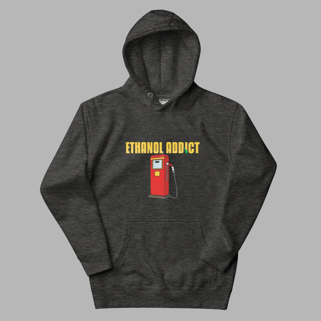 Dark gray hoodie with a red gas pump graphic and 'ETHANOL ADDICTION' text on a gray background